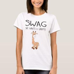 スワッグ彼女はキリンがほしいと思います Tシャツ