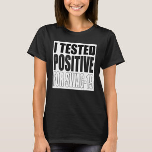 スワッグ19 前向き 22のテスト Tシャツ