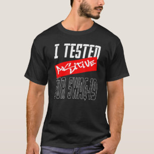 スワッグ19 前向き 34のテスト Tシャツ