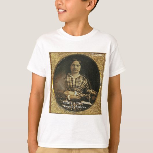 スーザン・B・アンソニー名言ギフト&カード Tシャツ (正面)