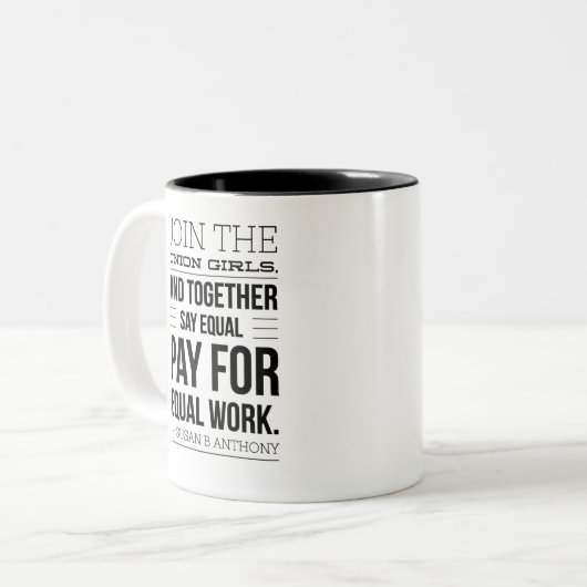 スーザンBアンソニーPro労働組合引用文 ツートーンマグカップ (正面左)