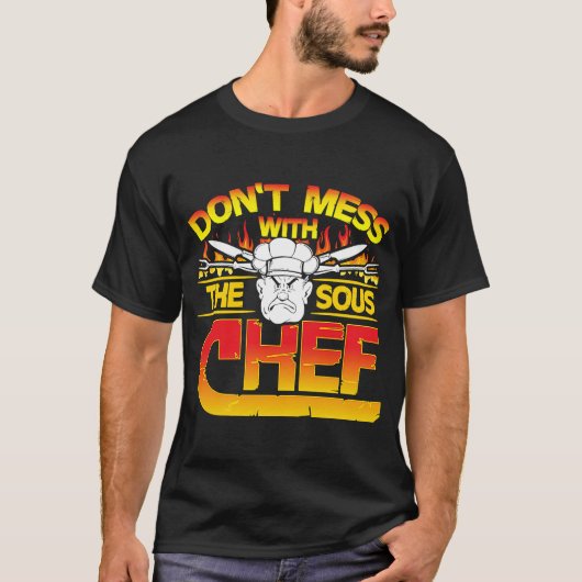 スーシェフ料理を台無しにしない Tシャツ (正面)