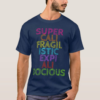 スーパーカリフラジリスティックエピアドキュシャスシャツ フレンズ Tシャツ