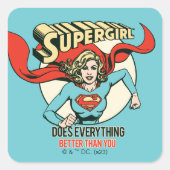 スーパーガールは君よりも何でも上手くやる スクエアシール (正面)