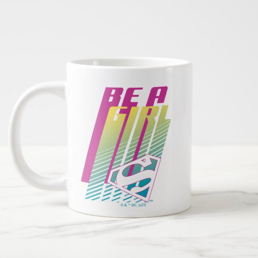 スーパーガールグラフィック「Be a Girl」 ジャンボコーヒーマグカップ (左)