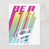 スーパーガールグラフィック「Be a Girl」