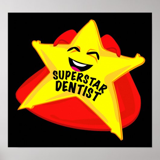 スーパースターユーモアのある歯医者ポスター！ ポスター (正面)