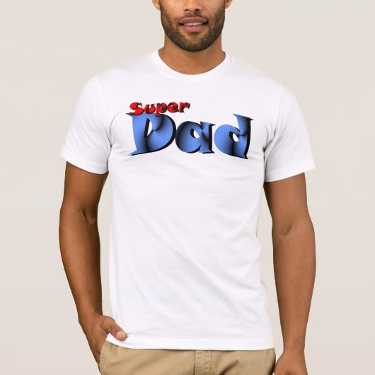 スーパーダッドシャツ Tシャツ (正面)