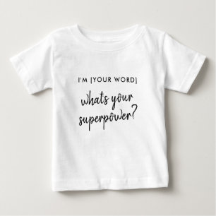 スーパーパワーって何だ? ヒーローモダンロールモデル ベビーTシャツ