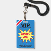 スーパーヒーローの英雄の詐欺VIPのパスのパーティの記念品 バッジ (Front with Lanyard)