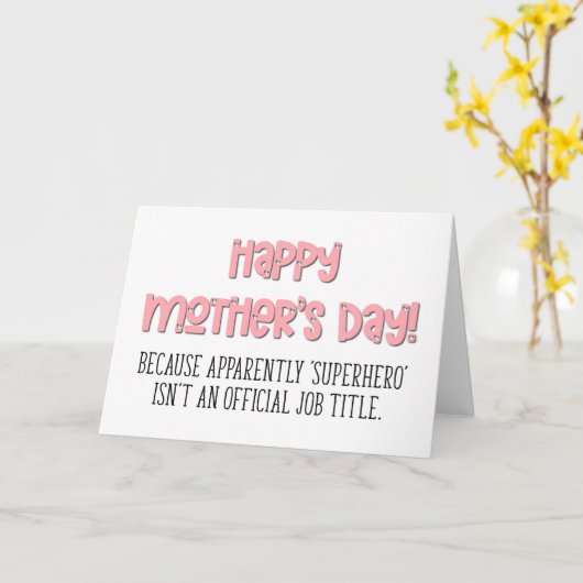 スーパーヒーローは仕事のタイトルではない、幸せな母の日 カード (黄色い花)
