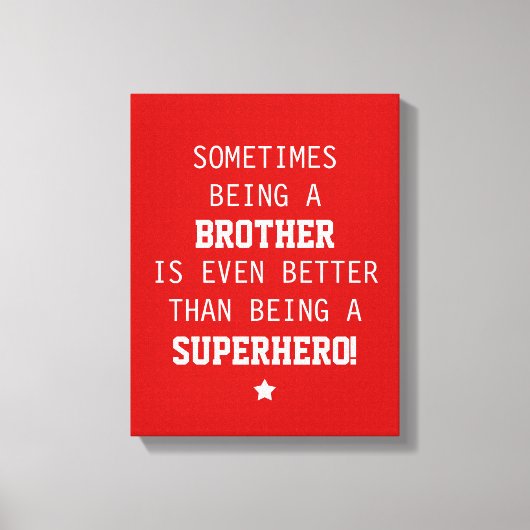 スーパーヒーローキャンバスよりブラザー キャンバスプリント (正面)