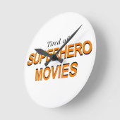 スーパーヒーロー映画にうんざりしている ラウンド壁時計 (傾斜)