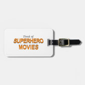 スーパーヒーロー映画にうんざりしている ラゲッジタグ (正面横)