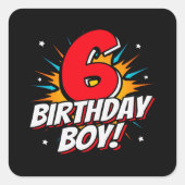 スーパーヒーロー誕生日ボーイ – 6歳 – 6誕生日 スクエアシール (正面)