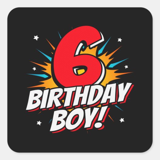 スーパーヒーロー誕生日ボーイ – 6歳 – 6誕生日 スクエアシール (正面)