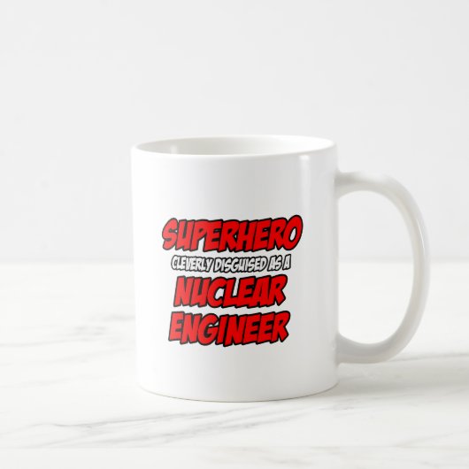 スーパーヒーロー…原子力技術者 コーヒーマグカップ (右)