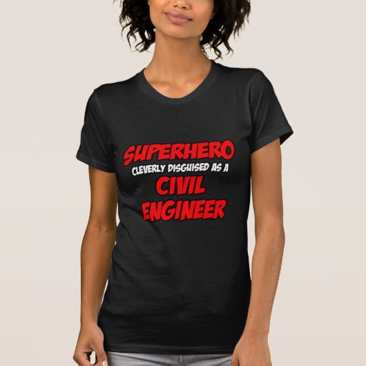 スーパーヒーロー…土木技師 Tシャツ (正面)