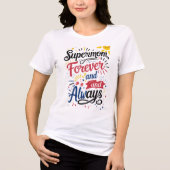 スーパーママ – いつまでも変わらず トライブレンドTシャツ (正面)