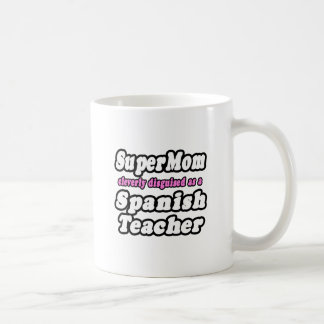 スーパーママ…スペインの先生 コーヒーマグカップ
