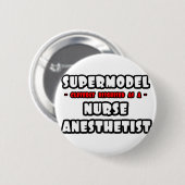スーパーモデル…ナース麻酔医 缶バッジ (正面&裏面)