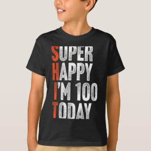 スーパー ハッピー 私は100歳です ガーグジョーク 面白い 100歳 Tシャツ