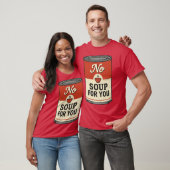 スープは無い Tシャツ (ユニセックス)