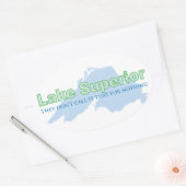 スーペリア湖;彼らは何のためにそれを呼ばない 楕円形シール (封筒)