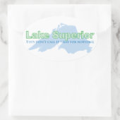 スーペリア湖;彼らは何のためにそれを呼ばない 楕円形シール (バッグ)