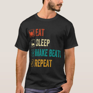 ス食べリープメイクビートリピート音楽プロデューサー Tシャツ