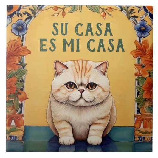ス・カサ・エス・ミ・カサ - スペイン語の猫の面白いユーモア タイル (正面)