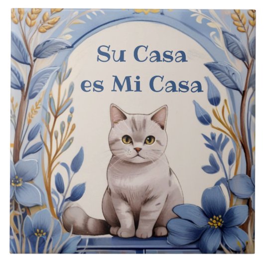 ス・カサ・エス・ミ・カサ - スペイン語の猫の面白いユーモア タイル (正面)