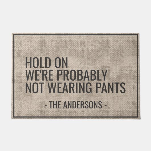 ズボンを履いていないかもしれないおもしろい ドアマット (正面)