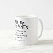 ズボンを引き上げる コーヒーマグカップ (正面右)