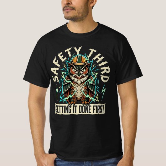 セイフティ・サード: まず仕事を終わらせる ブルーカラー Tシャツ (正面)