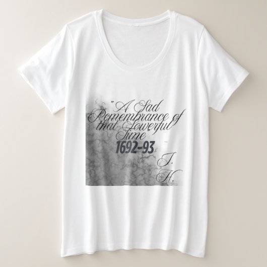 セイラム歴史の引用ウィッチTシャツ プラスサイズTシャツ (デザイン正面)