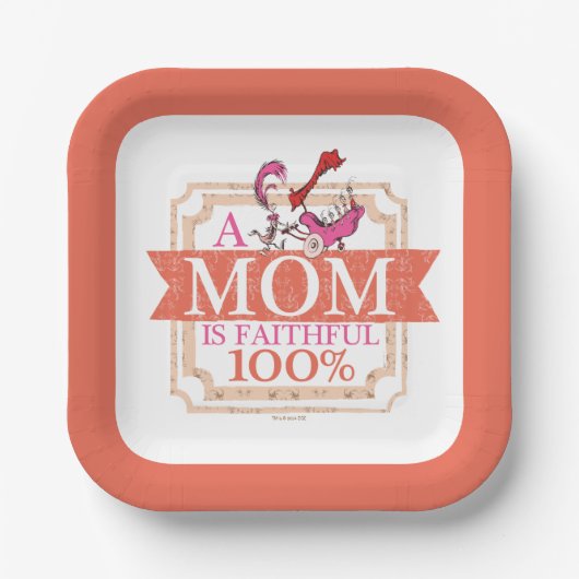 セウス博士 |お母さんが忠実に100% ペーパープレート (正面)