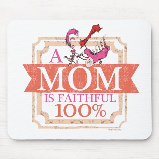 セウス博士 |お母さんが忠実に100% マウスパッド (正面)