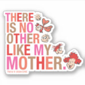 セウス博士 |私の母のような他の存在はない シール (正面)