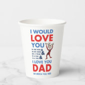 セウス博士 |私はあなたが見てパパが大好き 紙コップ (正面)