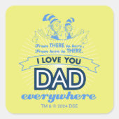 セウス博士 |私は何処でもあなたを愛するパパ スクエアシール (正面)