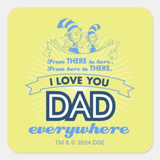 セウス博士 |私は何処でもあなたを愛するパパ スクエアシール (正面)