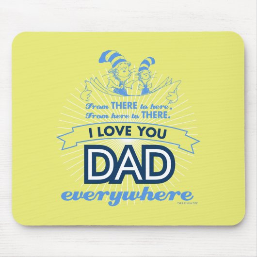 セウス博士 |私は何処でもあなたを愛するパパ マウスパッド (正面)