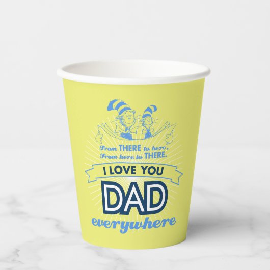 セウス博士 |私は何処でもあなたを愛するパパ 紙コップ (正面)