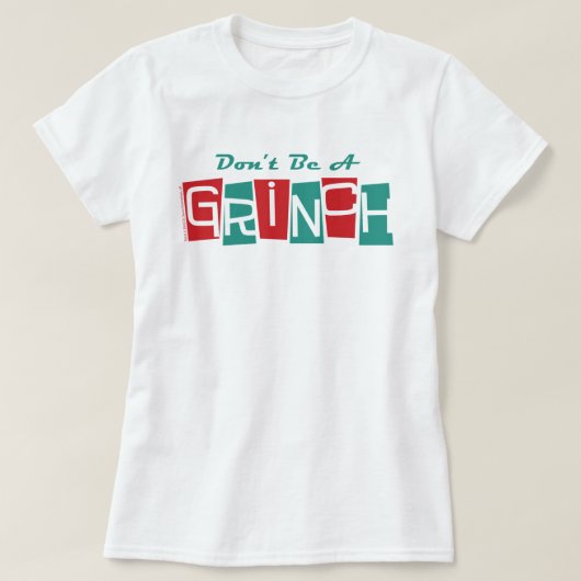 セウス博士 | Don't be a Grinch Tシャツ (デザイン正面)
