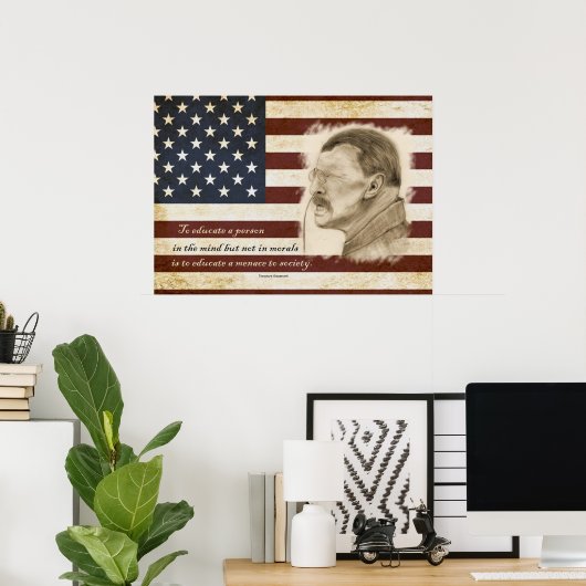セオドアルーズベルトポートレートと教育引用文 ポスター (ホームオフィス)