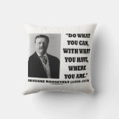 セオドア・ルーズベルトは今の場所でできることを行う クッション (裏面)