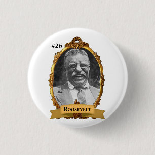 セオドアTeddy Rooseveltの大統領#26 缶バッジ