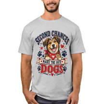 セカンドチャンスは最高の愛犬Tシャツ