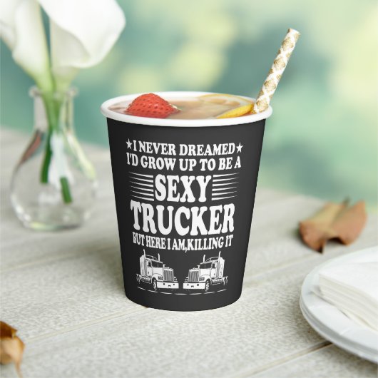 セクシーなトラック運転手になるとは夢にも思わなかった 紙コップ (インサイチュ)